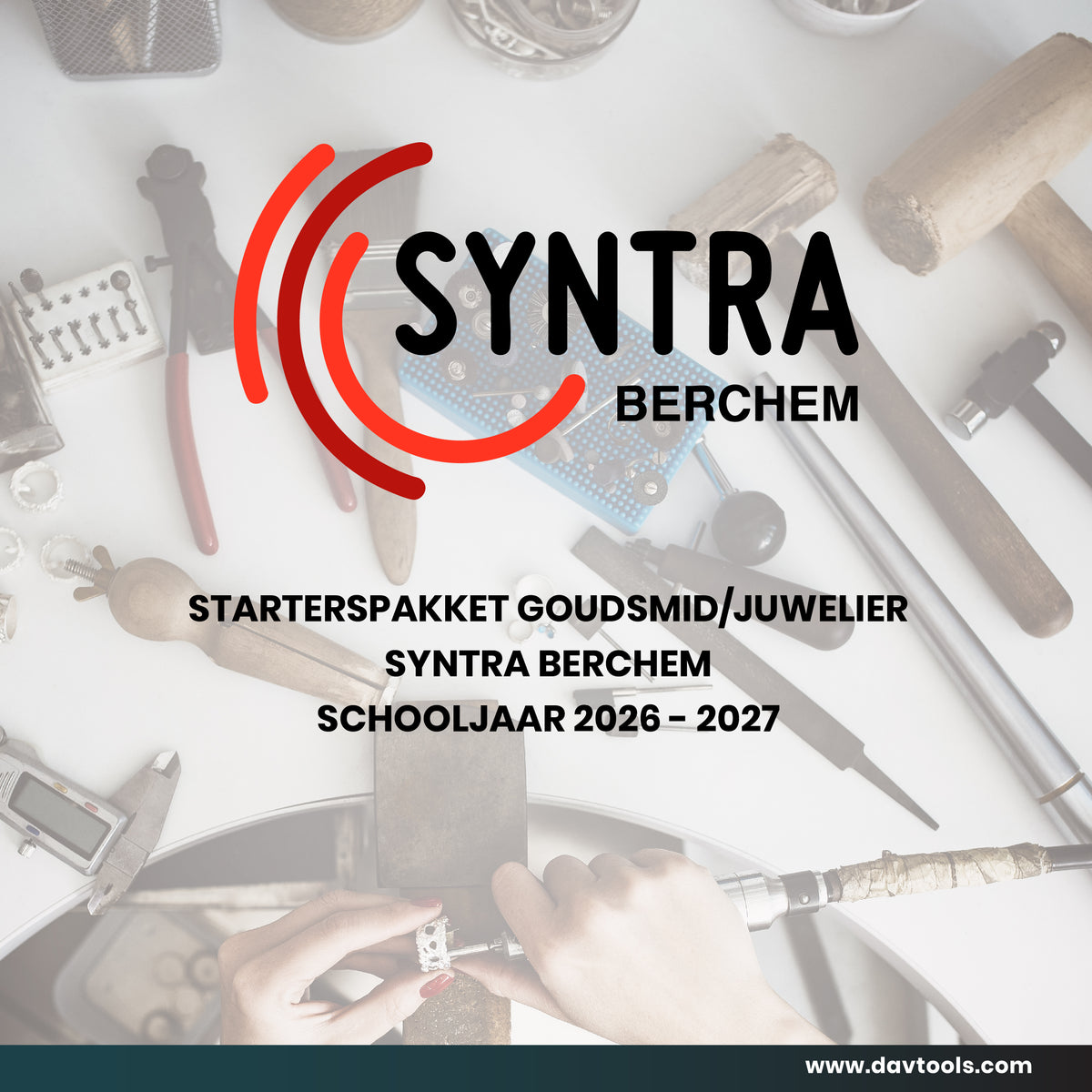 Starterspakket Goudsmid/Juwelier - Syntra Berchem - Schooljaar 2026 - 2027