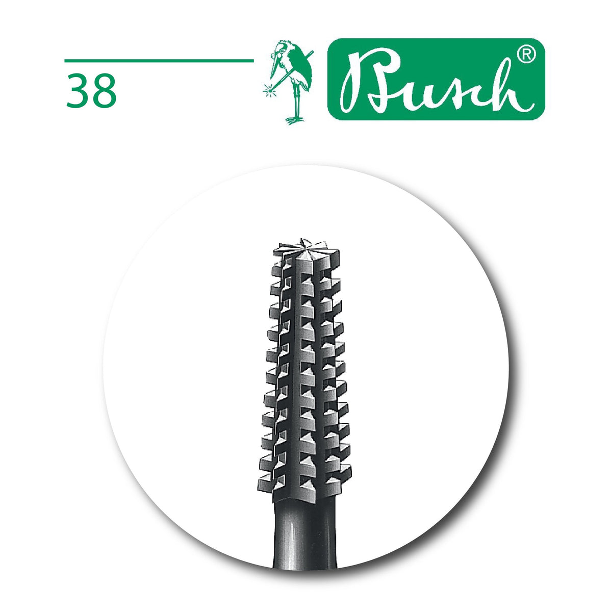 Cylinder Bur - Busch - Fig. 38