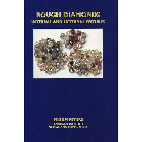 Rough Diamonds: Internal and External Features