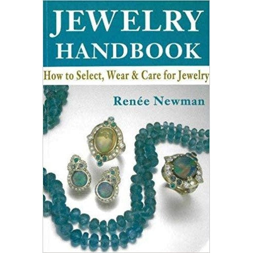 Jewelry Handbook: How to Select, Wear & Care for Jewelry